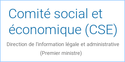 Comité social et économique (CSE)